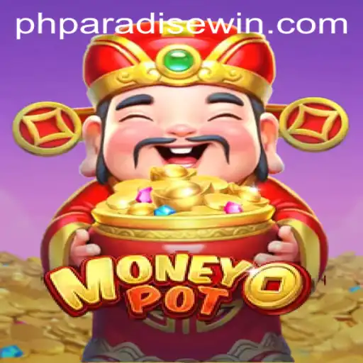 Exploring MoneyPot: A Thrilling Adventure with phparadise
